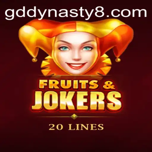 FruitsAndJokers20: A Thrilling Journey with GD Dynasty
