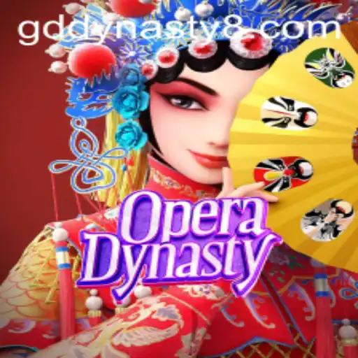 OperaDynasty: Exploring the Allure of the GD Dynasty Game