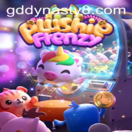 PlushieFrenzy: The Ultimate Adventure in the World of GD Dynasty