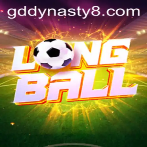 Exploring the Thrills of LongBall: A New Era with GD Dynasty